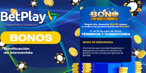 betplay da bono de bienvenida - bono de bienvenida betplay